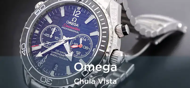 Omega Chula Vista