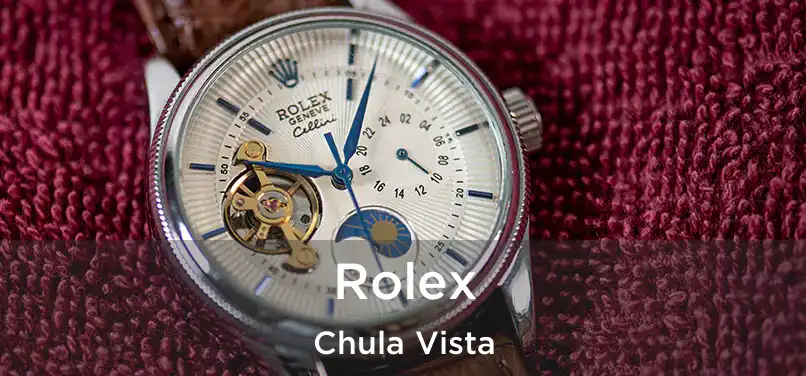 Rolex Chula Vista