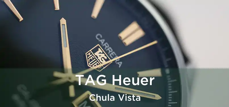 TAG Heuer Chula Vista